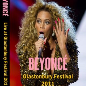 Beyonce - Glastonbury 2011 DVD