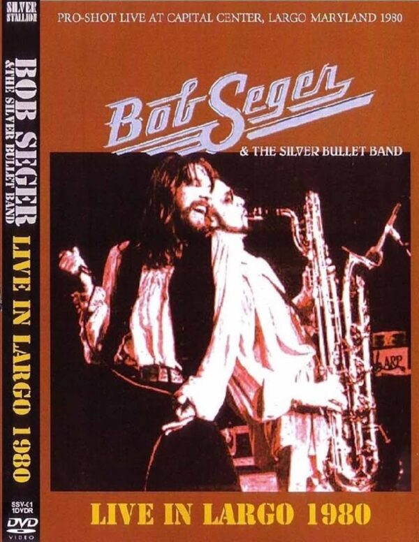 Bob Seger - Dvd 1980 Live At Capital Center