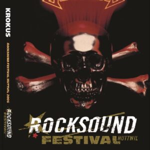 Krokus - DVD RockSound Festival 2006 