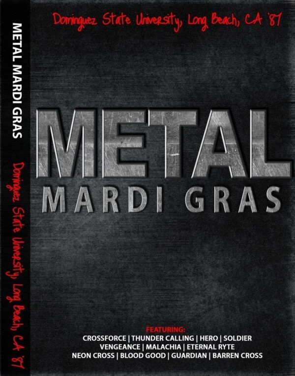 Special Metal Mardi Gras - DVD Long Beach CA 1987