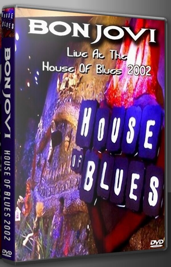 Bon Jovi - Live At House Of Blues New Orleans 2002-05-06