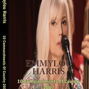 Emmylou Harris - Live Los Angeles 2007 DVD