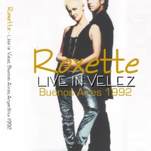 Roxette - Live Buenos Aires 1992 DVD