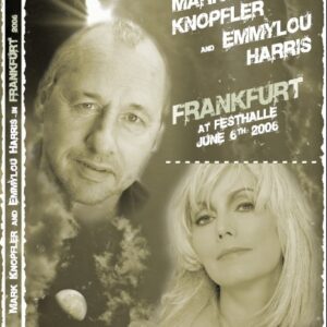 Mark Knopfler- Emmylou Harris - DVD Live Frankfurt Germany 2006