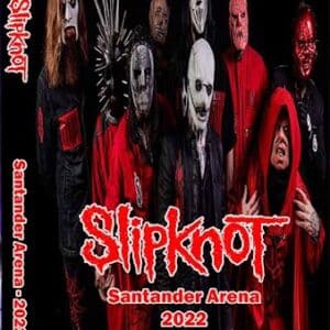 Slipknot - Dvd 2022 Santander Arena