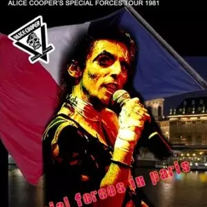 Alice Cooper - DVD Special forces in Paris 1981