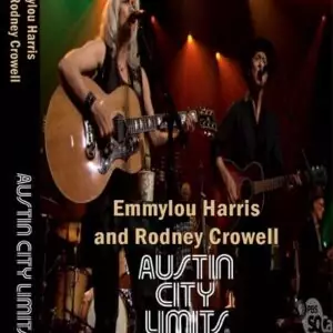 Emmylou Harris & Rodney Crowell - Austin City Limits 2013 DVD