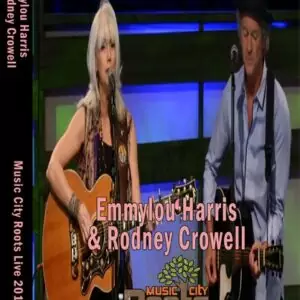 Emmylou Harris & Rodney Crowell - DVD Music City Roots 2014