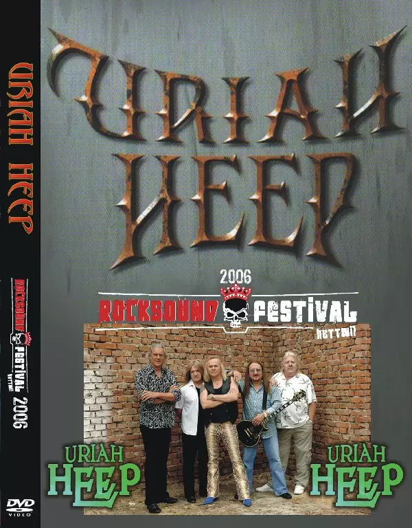 Uriah Heep - Dvd 2006 Rocksound Festival
