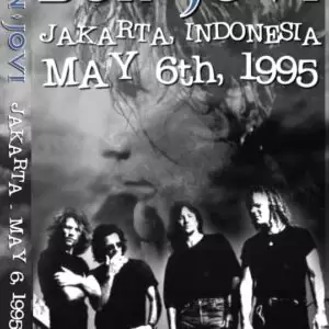 Bon Jovi - Live Jakarta Indonesia 1995 DVD